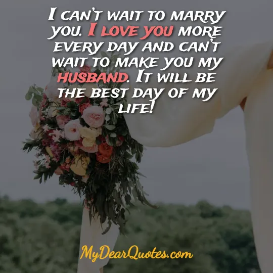 i can t wait to marry you quotes